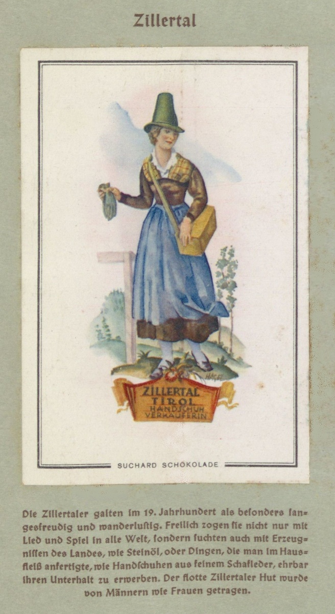 4. Kesztyűárus (Zillertal, Tirol). A vidék híres volt a bőrműves iparáról, a termékeket vándorkereskedők is árulták. A kalap, az ún. Zillertaler Hut ismert tiroli szimbólummá vált.